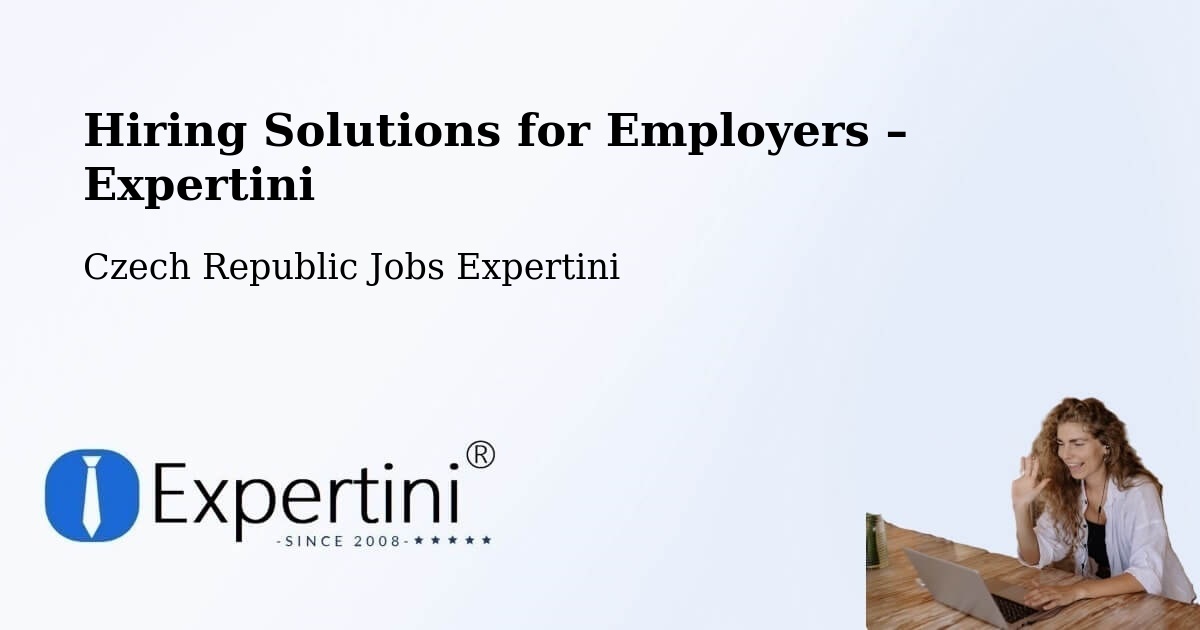 Hiring Solutions for Employers in Řež - Řež, Czech Republic Jobs Expertini