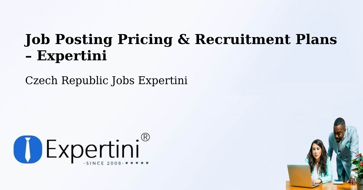Job Posting Pricing & Recruitment Plans – Řež - Řež, Czech Republic Jobs Expertini